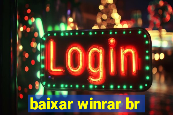 baixar winrar br